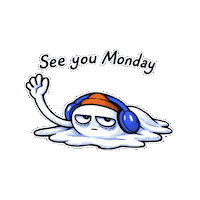 Melting See You Monday Sticker