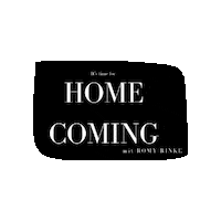 Homecoming Selbstliebe Sticker by romyrinke
