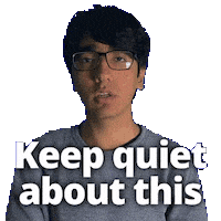 Keep It To Yourself Sticker