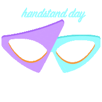 fun summer Sticker by Handstand Day