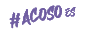 Feminism Sticker by Paremos el acoso callejero