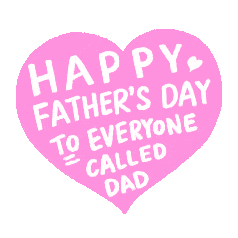 Fathers Day Love Sticker by Hello All