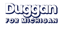 mikedugganformichigan michigan governor d4m mikeduggan Sticker
