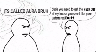 Aura You Smell Like Trash GIF