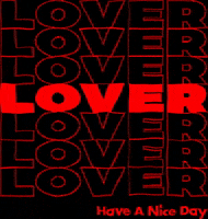 loverlover lover have a nice day loverlover GIF