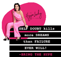 TheHypeLady motivation quote make it happen makeithappen Sticker