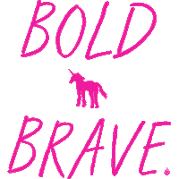 Bold And Brave Unicorn Sticker by SHREDLY