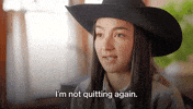 Not Quitting Season 1 GIF by Freeform