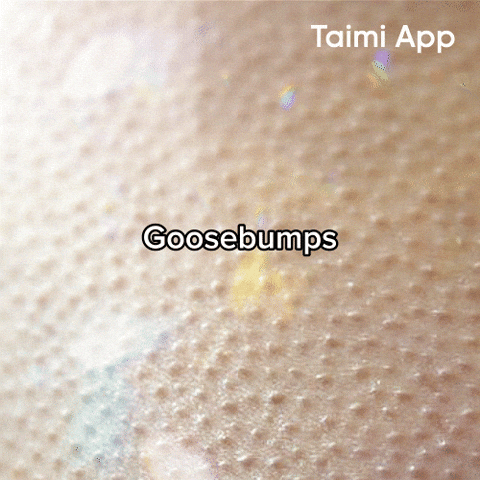 Feelings Goosebumps GIF by Taimi