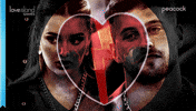 Heart Break Love Island Games GIF by Peacock