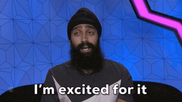 I'm Excited For It