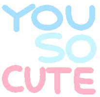 Sticker You Are So Cute Sticker by Ai and Aiko