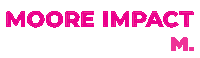 Marketing Advertising Sticker by Moore Agency