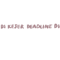 Deadline Nugas Sticker