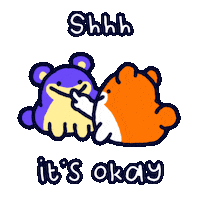 Its Okay Shut Up Sticker