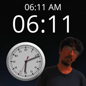 6 Am GIF