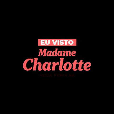 Eu Visto Madame GIF by Madame Charlotte