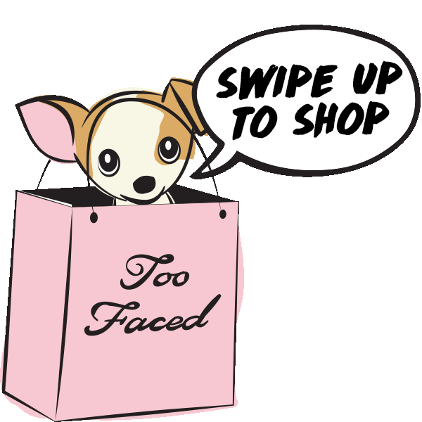 shop swipeup Sticker by Too Faced