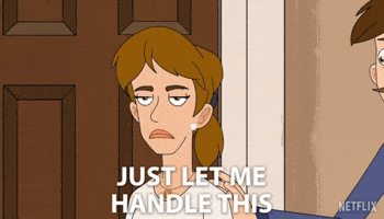Let Me Handle It GIF by NETFLIX
