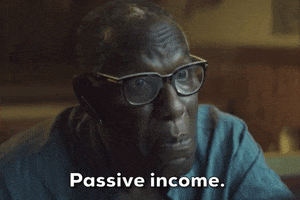 Passive Income GIF by Couple 3 Films