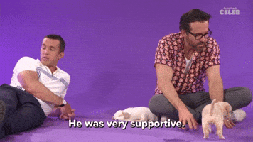 He Was Very Supportive