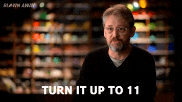 Turn It Up To 11 GIF by Blown Away