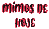 Recebidos Mimos Sticker