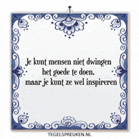 Nl Spreuk GIF by Tegelspreuken.nl