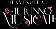 Autunno Musicale GIF by Musincantus | Autunno Musicale | CortinAteatro
