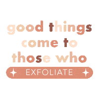 Glow Good Things Sticker by Beauty by Earth