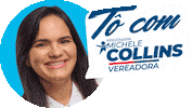 vereadoramichelecollins recife collins michele vereadora Sticker
