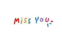 Miss You Friends Sticker