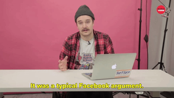 Typical. Facebook Argument