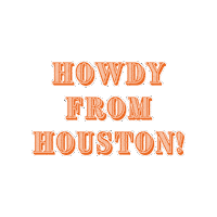 Houston Howdy Sticker by Evelyn Rubenstein Jewish Community Center