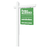 Real Estate Sign Sticker by Better Homes and Gardens Metrobrokers