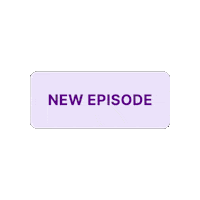 Podcast New Episode Sticker by Educatednewborncarespecialists