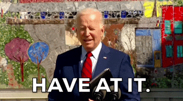 Have At It Joe Biden GIF by GIPHY News