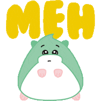 Meh Not So Good Sticker by hamsta.world