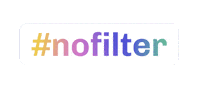 No Filter Sticker by overtonecolor
