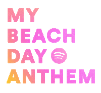 beach day summer Sticker by Spotify