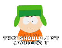 That Should Do It Kyle Broflovski Sticker by South Park
