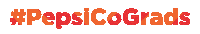 pepsicograds Sticker by PepsiCo Life
