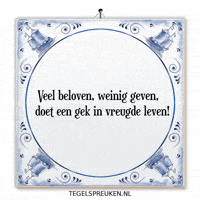 Nl Spreuk GIF by Tegelspreuken.nl