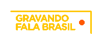 Fala Brasil Camera Sticker by Record TV