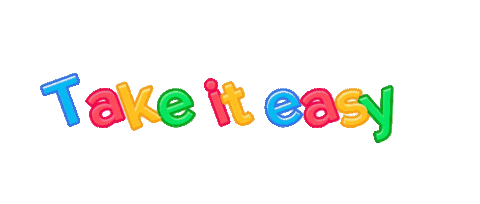 Take It Easy Fun Sticker