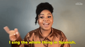 I Sing The Whole Thing In Spanish