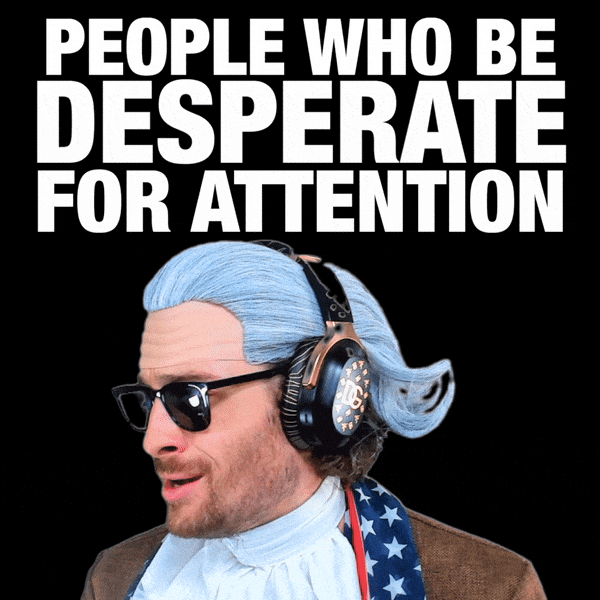 Pay Attention To Me Validation GIF