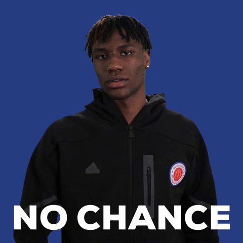 No Chance