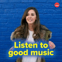 Listen to good music