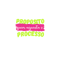 lianamarty proposito processo lianamarty frases português Sticker